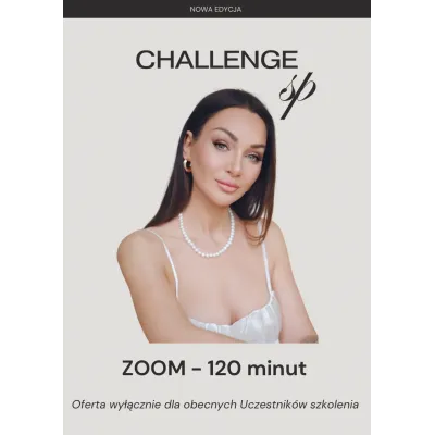 Oferta ZOOM dla Kursantów CHALLENGE SP