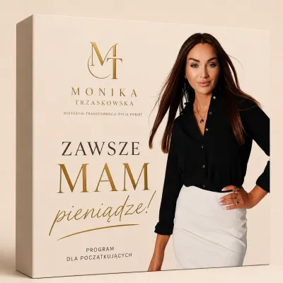 ZAWSZE mam pieniądze!